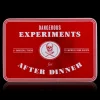Dangerous Experiments for After Dinner