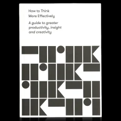 How to Think More Effectively