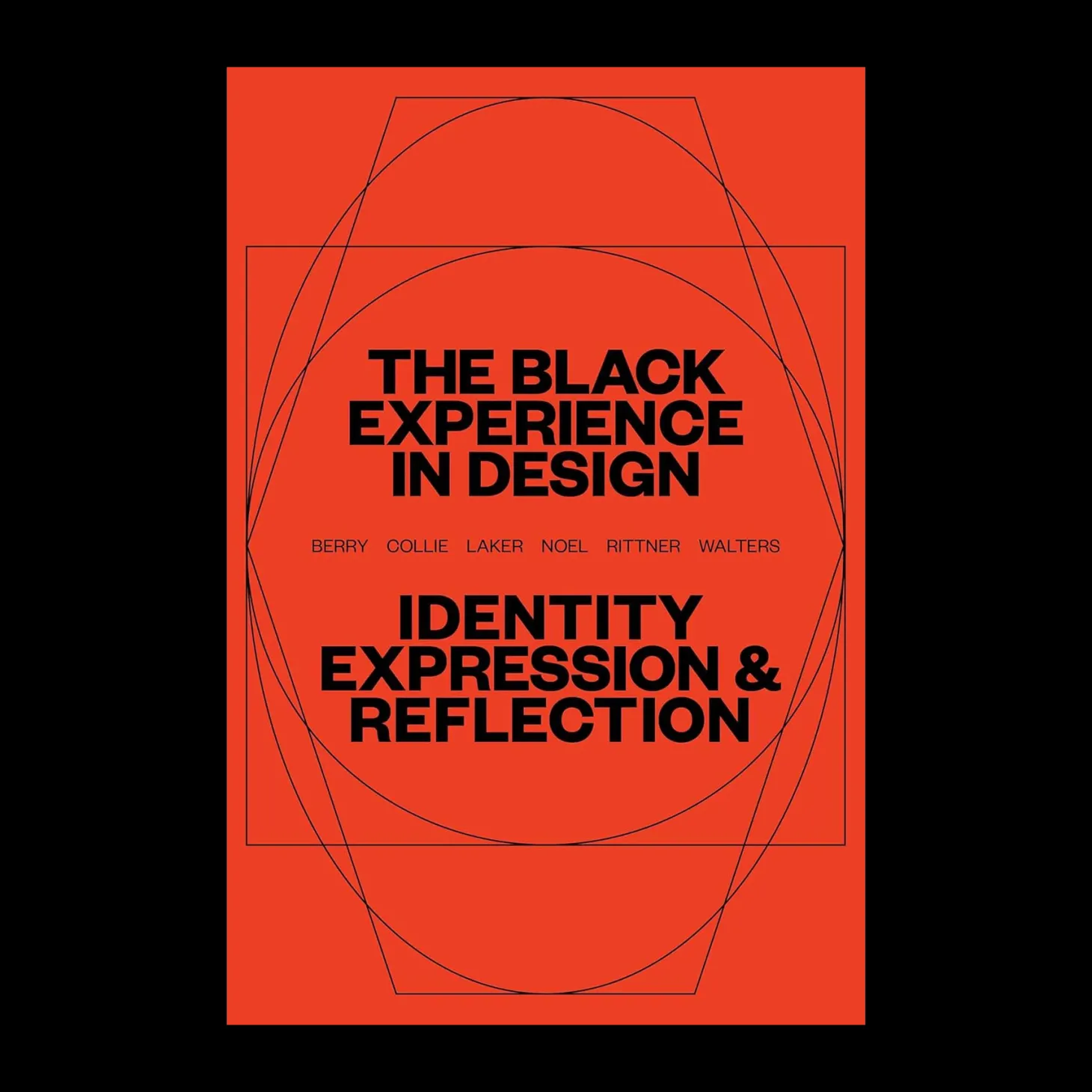 The Black Experience in Design: Identity, Expression & Reflection
